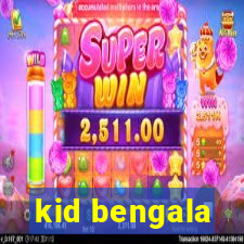kid bengala